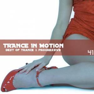 Trance In Motion Vol.41 (2010) 