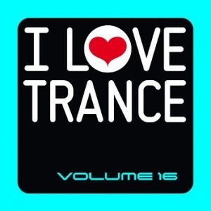I Love Trance Vol 16 (2010) 