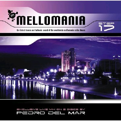 Pedro Del Mar - Mellomania USA (March 2010) (Best of Mellomania 17 Special ) (02-03-2010)
