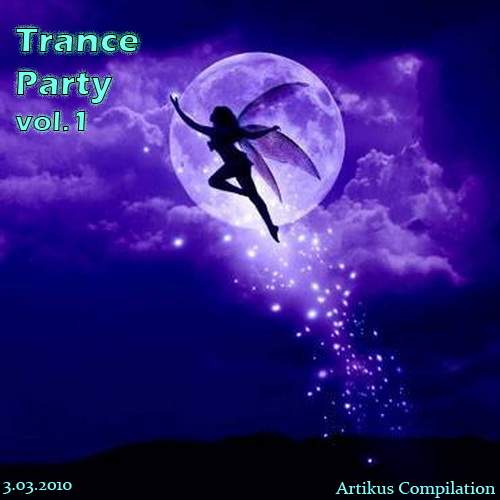 Trance Party vol.1 (2010) (Artikus Compilation)